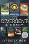 [Divergent 0.40] • The Divergent Library · Divergent · Insurgent · Allegiant · Four · the Transfer, the Initiate, the Son, and the Traitor (Divergent Series)